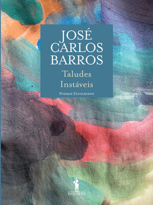 cover image of Taludes Instáveis--Poemas Escolhidos